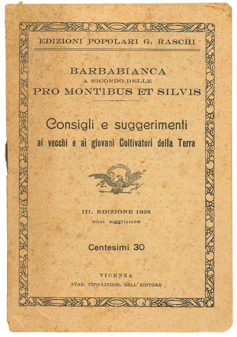 Barbabianca a ricordo delle Pro Montibus et Silvis. Consigli e …