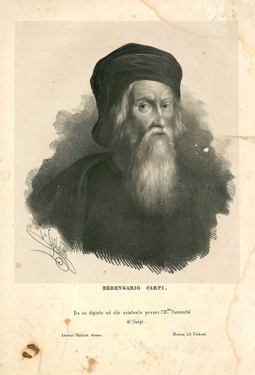Berengario da Carpi. Ritratto in litografia (da un dipinto ad olio esistente nel Palazzo dell'Ill.ma Comunità di Carpi).