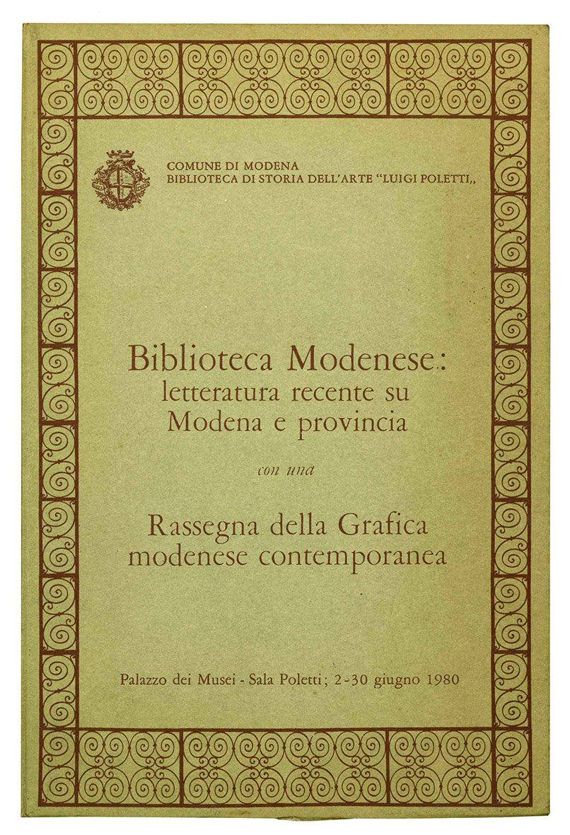 Biblioteca Modenese: letteratura recente su Modena e provincia con una …