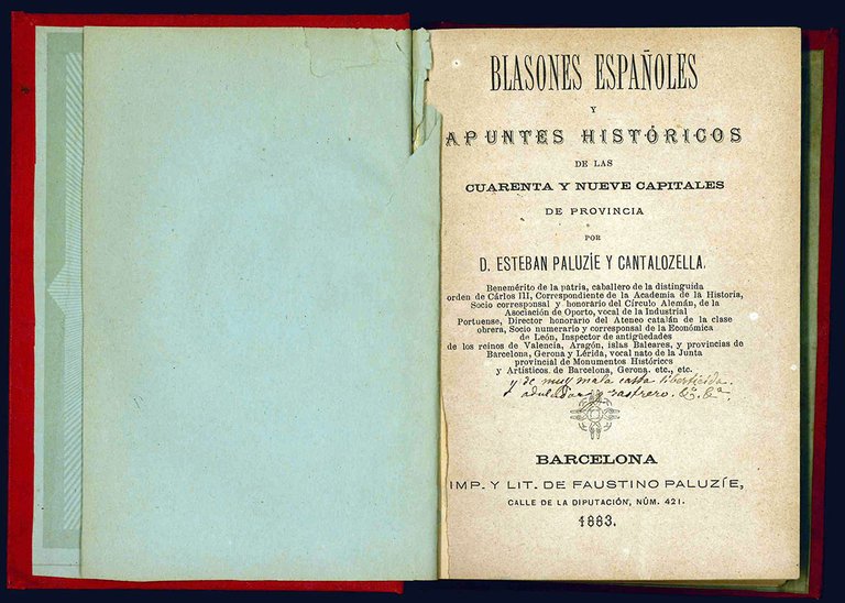 Blasones Españoles y apuntes historicos de las cuarenta y nueve …