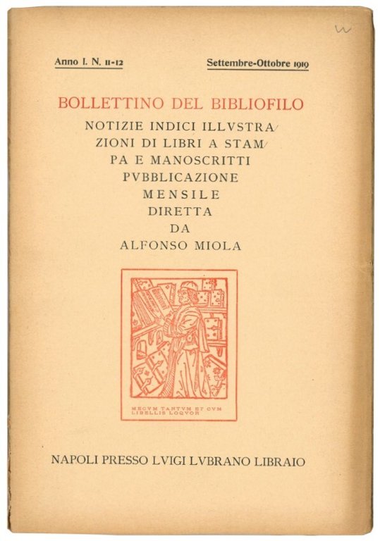 Bollettino del bibliofilo: notizie, indici, illustrazioni di libri a stampa …