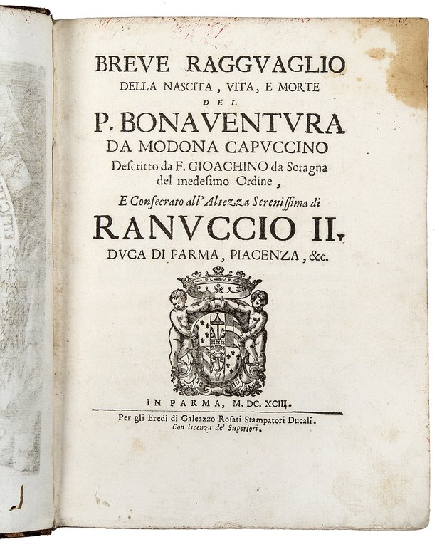 Breve ragguaglio della nascita, vita, e morte del P. Bonaventura …