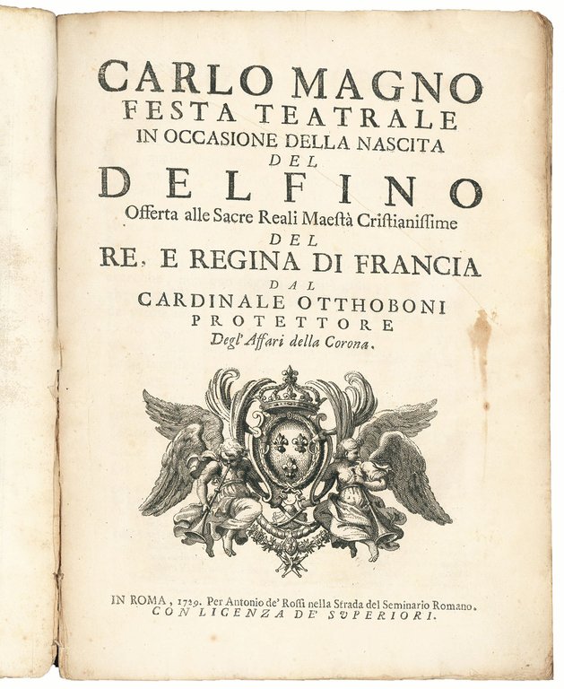 Carlo Magno, festa teatrale in occasione della nascita del Delfino …