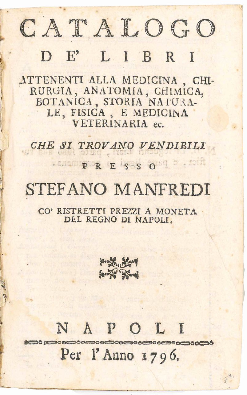 Catalogo de' libri attenenti alla medicina, chirurgia, anatomia, chimica, botanica, …