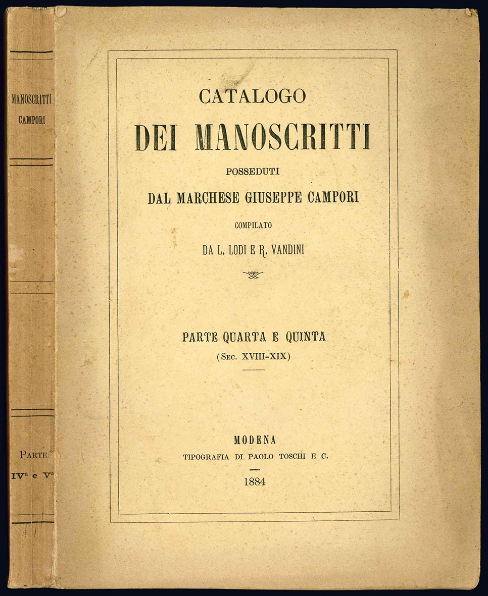 Catalogo dei manoscritti posseduti dal Marchese Giuseppe Campori compilato da …