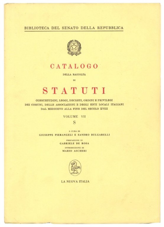 Catalogo della raccolta di statuti: consuetudini, leggi, decreti, ordini e …