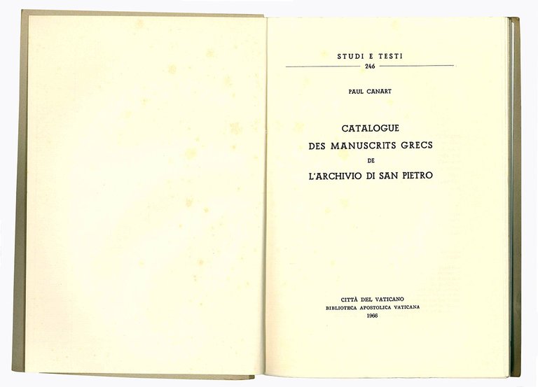 Catalogue des manuscrits grecs de l'Archivio di San Pietro.