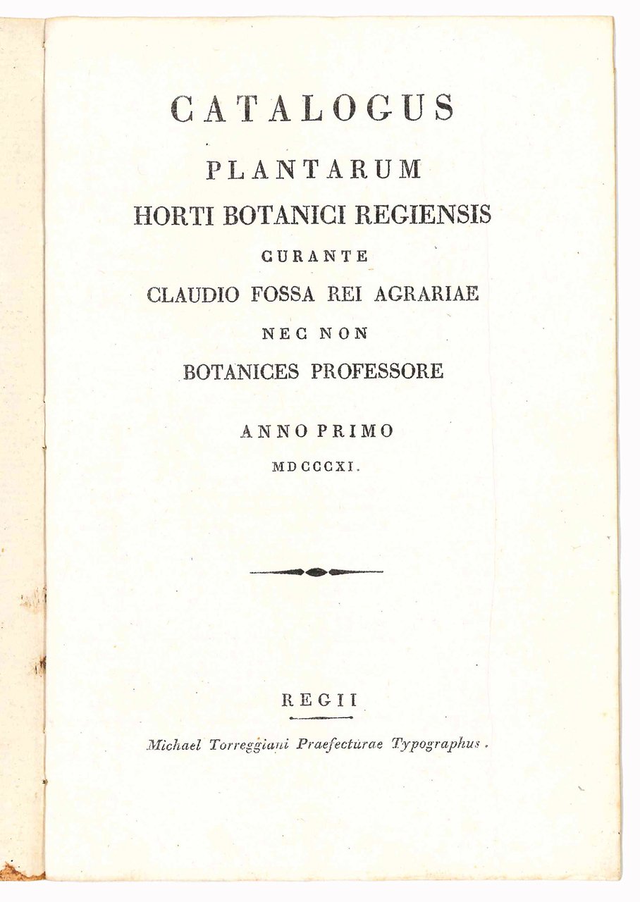 Catalogus plantarum horti botanici Regiensis curante Claudio Fossa rei agrariae … | Immagine principale