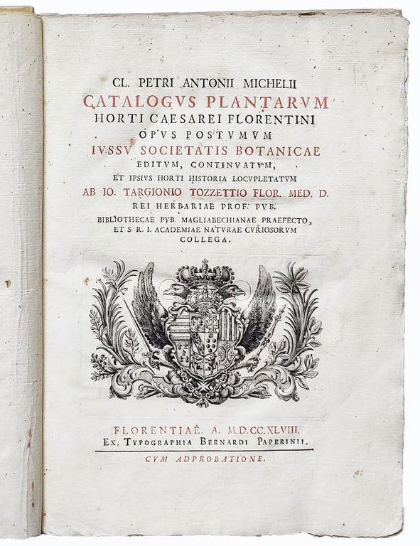 Catalogus plantarum horti caesarei Florentini opus postumum iussu Societatis botanicae …