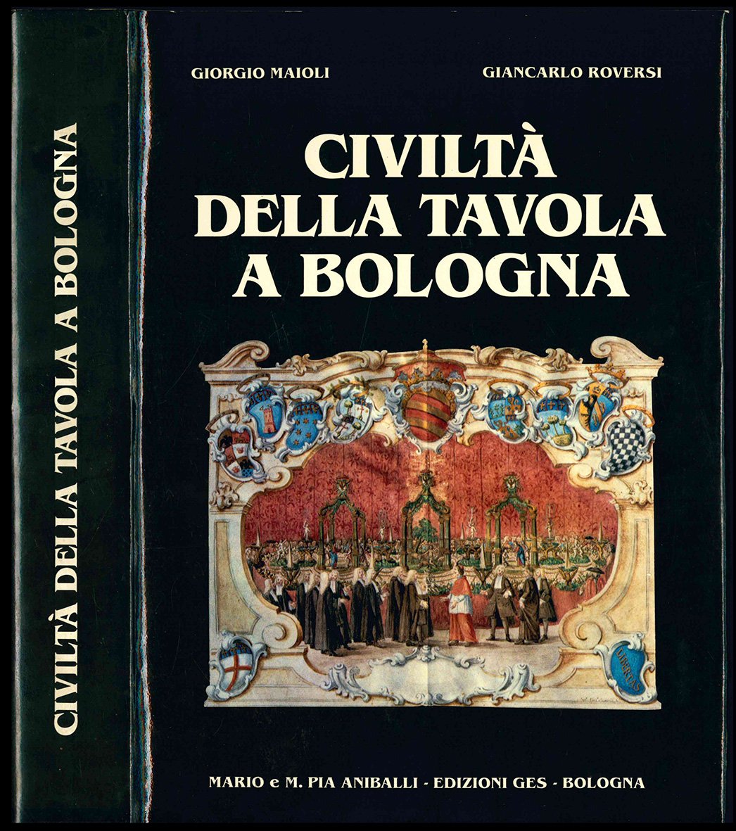 Civiltà della tavola a Bologna.