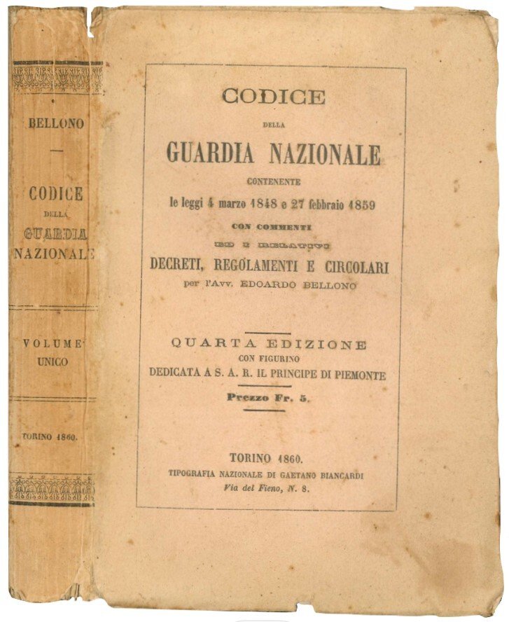 Codice della Guardia Nazionale contenente il testo delle leggi 4 …