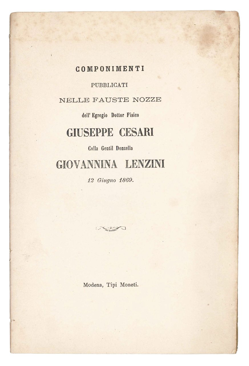 Componimenti pubblicati nelle fauste nozze dell'egregio dottore fisico Giuseppe Cesari … | Immagine principale
