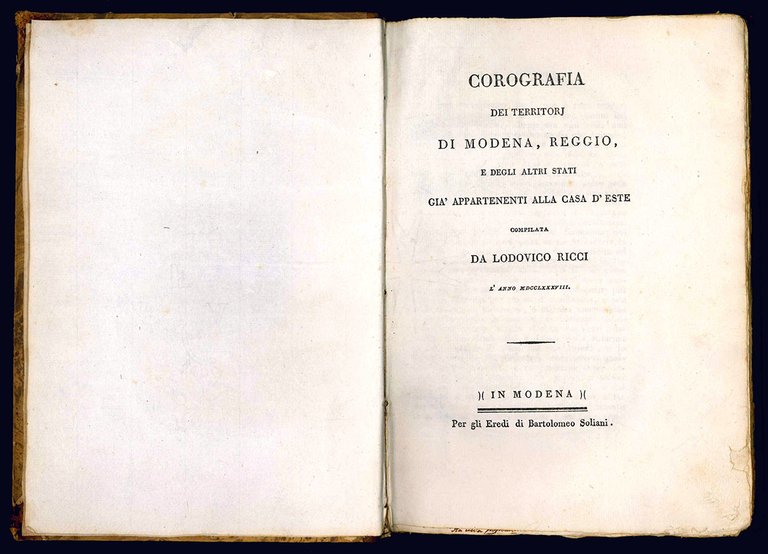 Corografia dei territori di Modena, Reggio e degli altri stati appartenenti alla casa d'Este compilata da Lodovico Ricci l'anno 1788.
