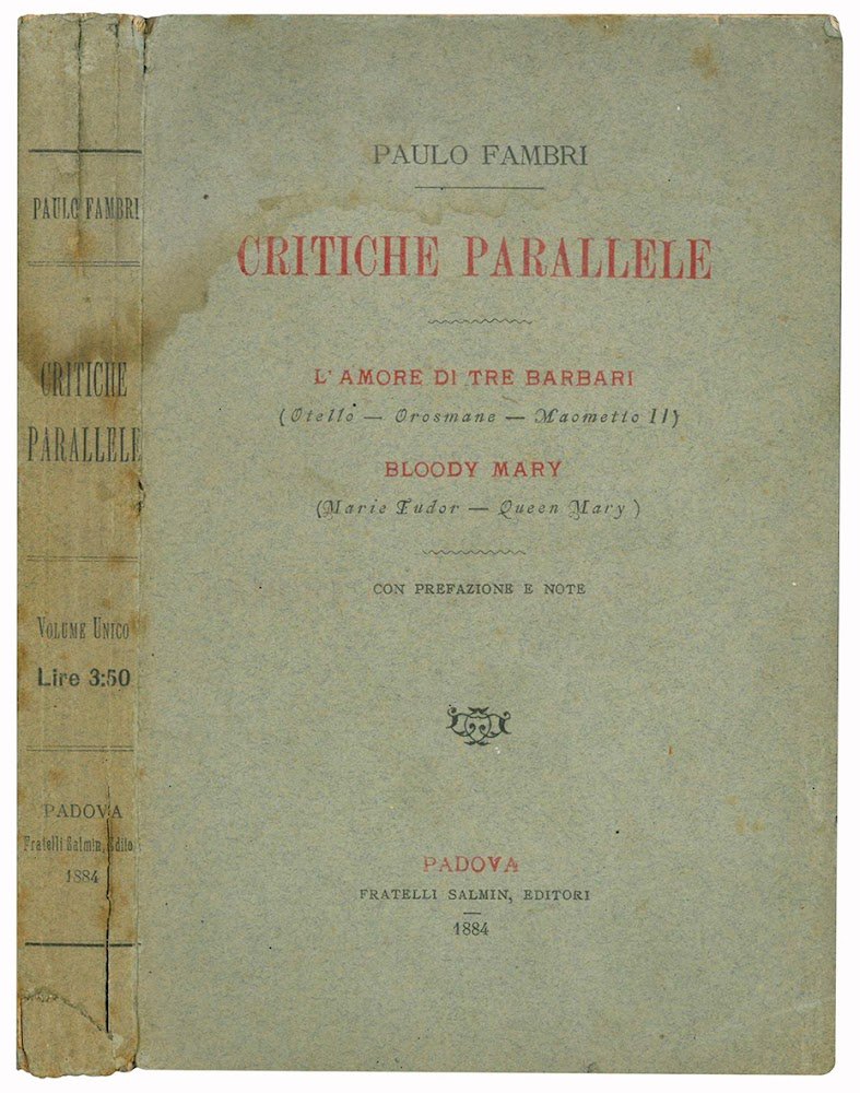 Critiche parallele. L'amore di tre barbari (Otello - Orosmane - …