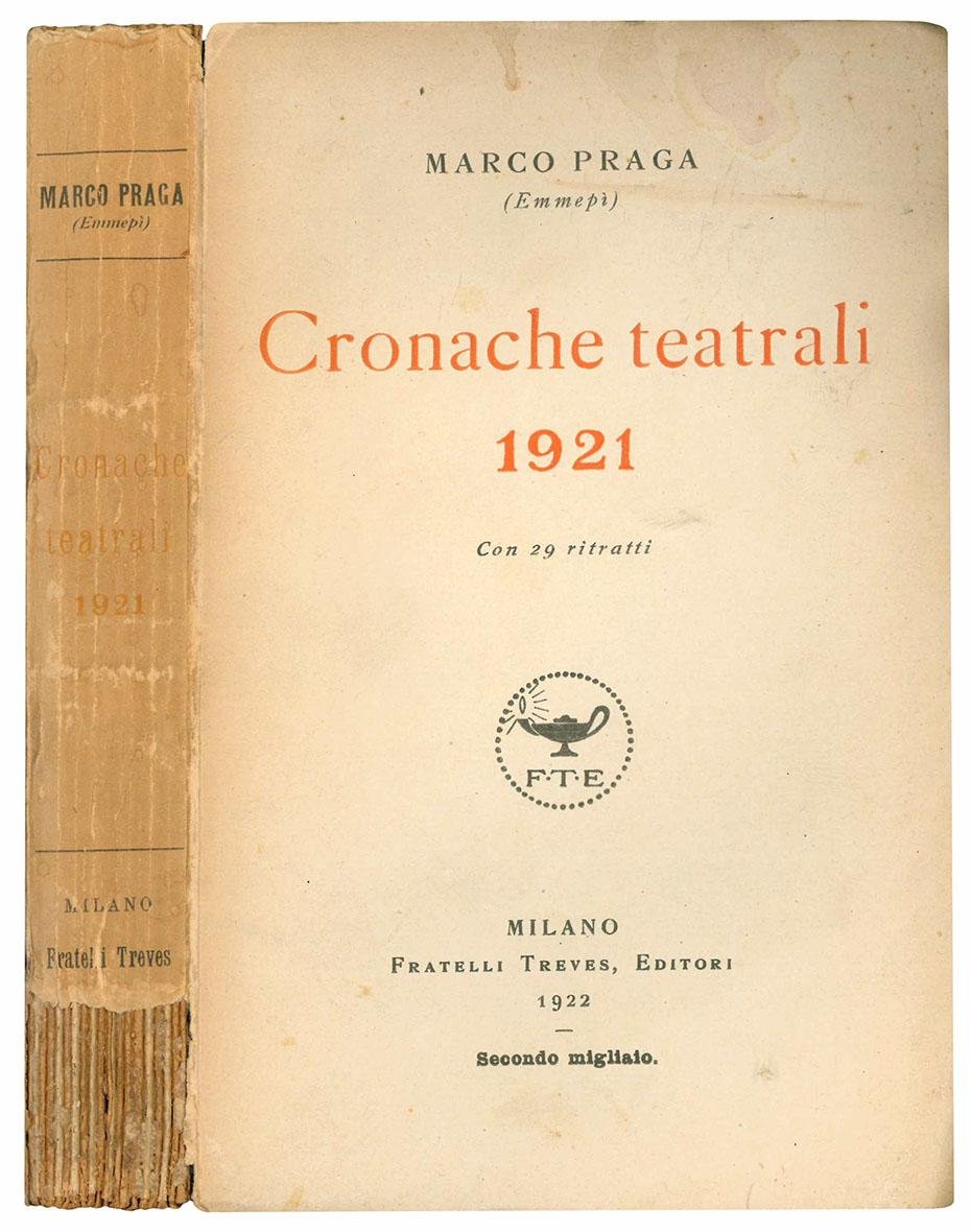 Cronache teatrali 1921. Con 29 ritratti.