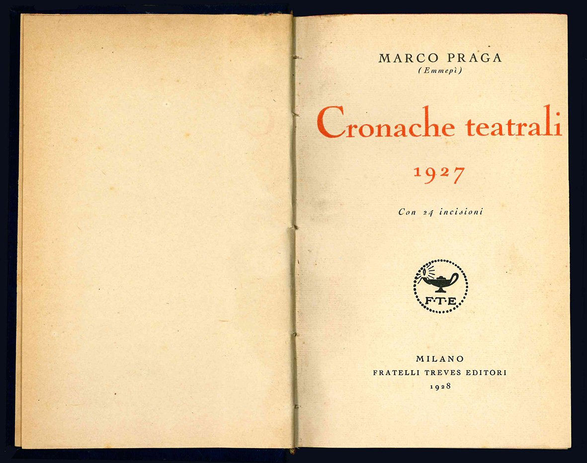 Cronache teatrali 1927. Con 24 incisioni.