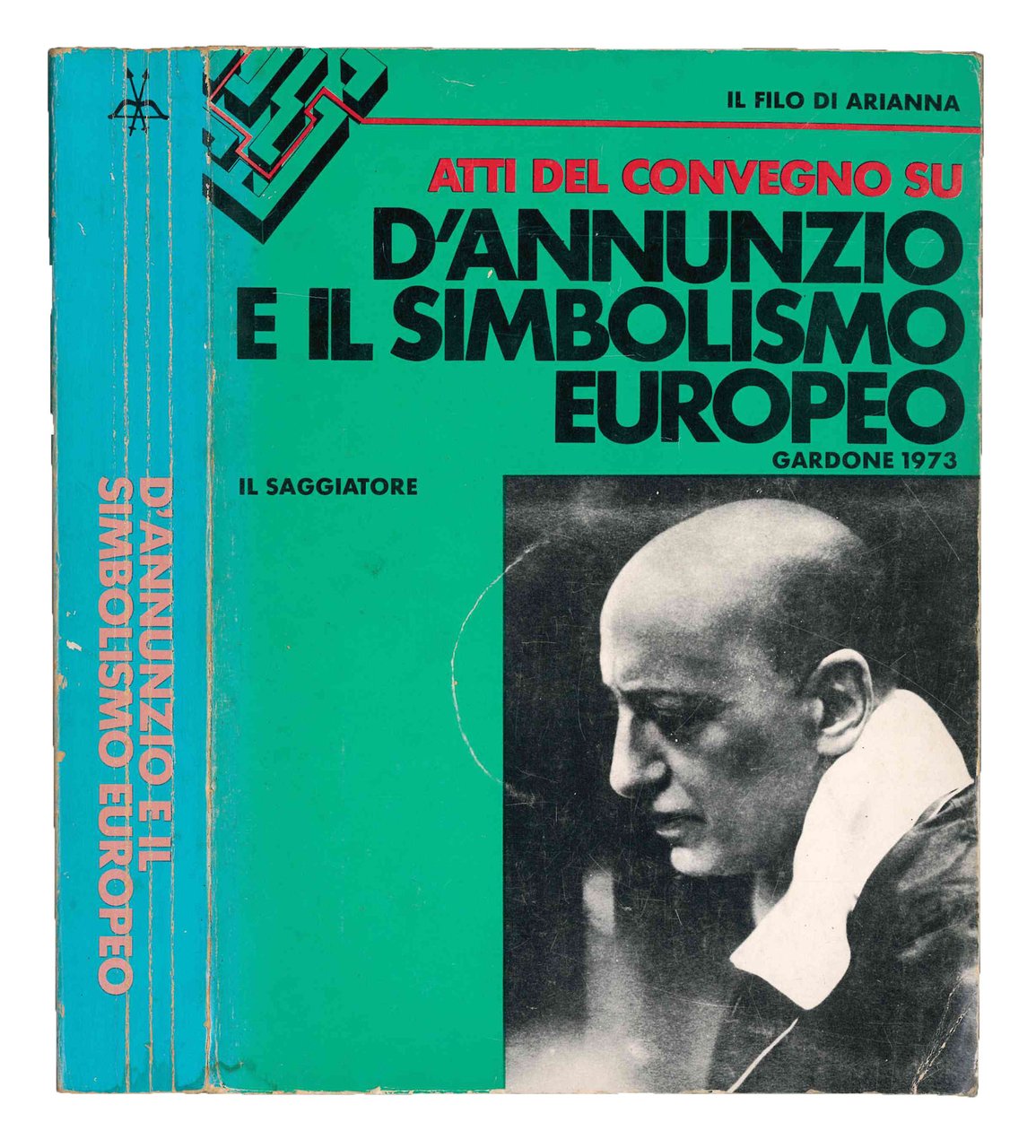 D'Annunzio e il simbolismo europeo. Atti del Convegno di studio, … | Immagine principale