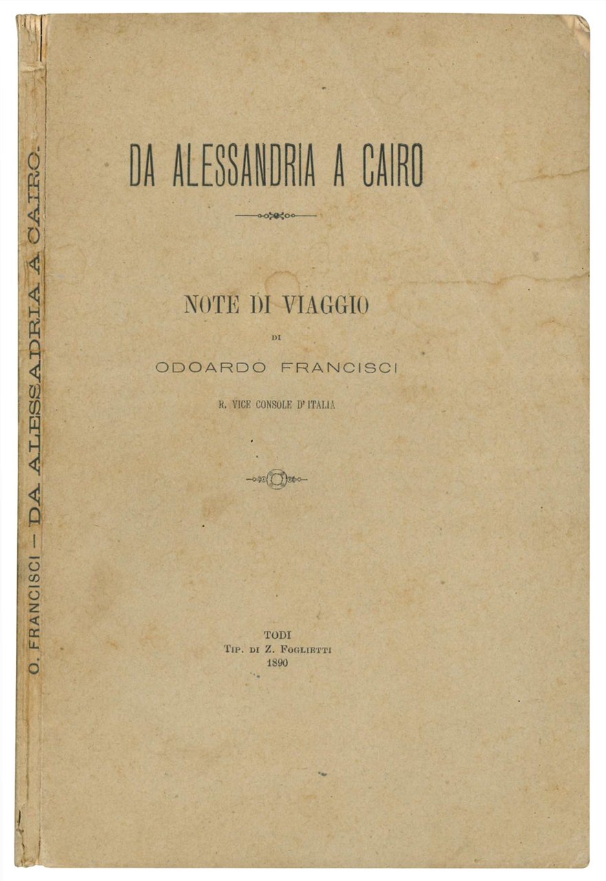 Da Alessandria a Cairo. Note di viaggio.