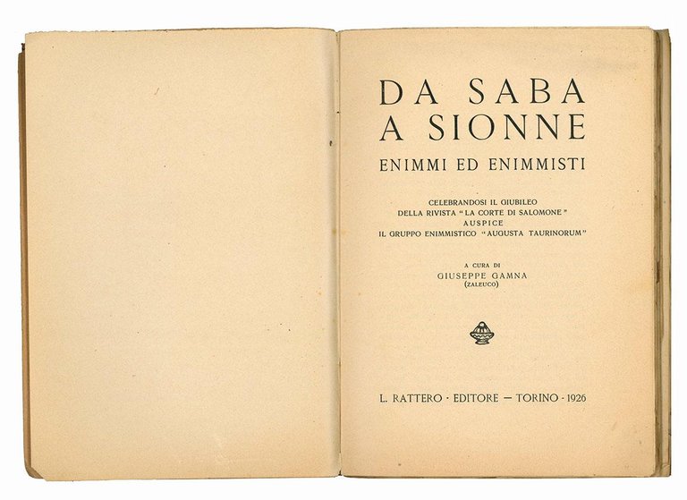 Da Saba a Sionne: Enimmi ed enimmisti. Celebrandosi il giubileo …