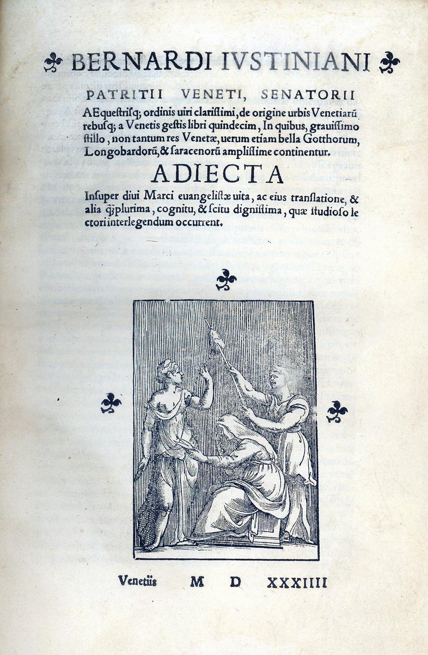 De origine urbis Venetiarum, rebusque a Venetis gestis libri quindecim …