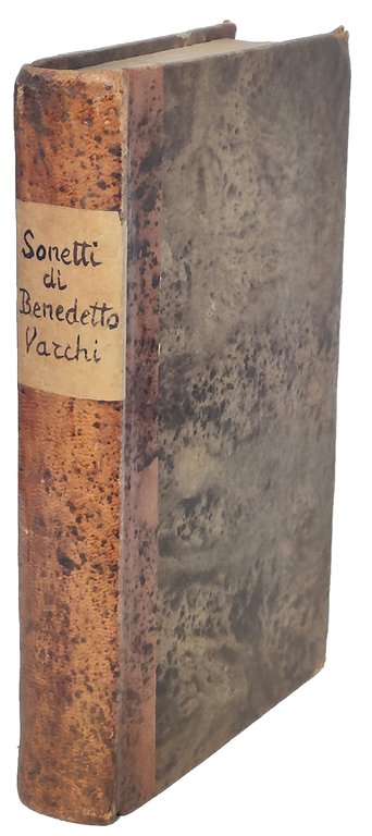 De sonetti di M. Benedetto Varchi, parte prima