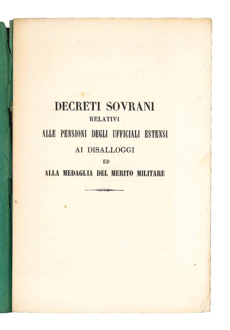 Decreti sovrani relativi alle pensioni degli ufficiali estensi ai disalloggi … | Immagine principale