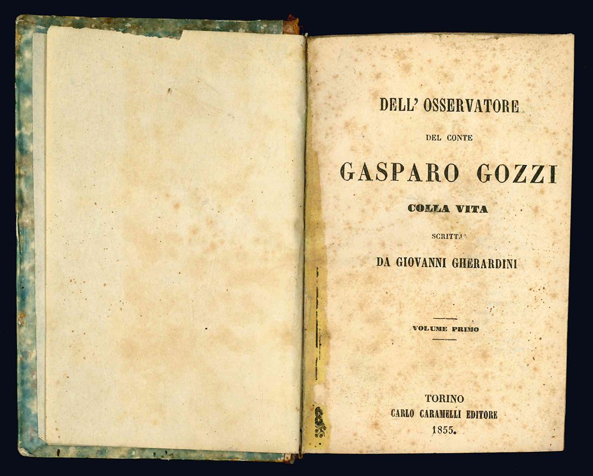 Dell'osservatore del conte Gasparo Gozzi colla vita scritta da Giovanni …