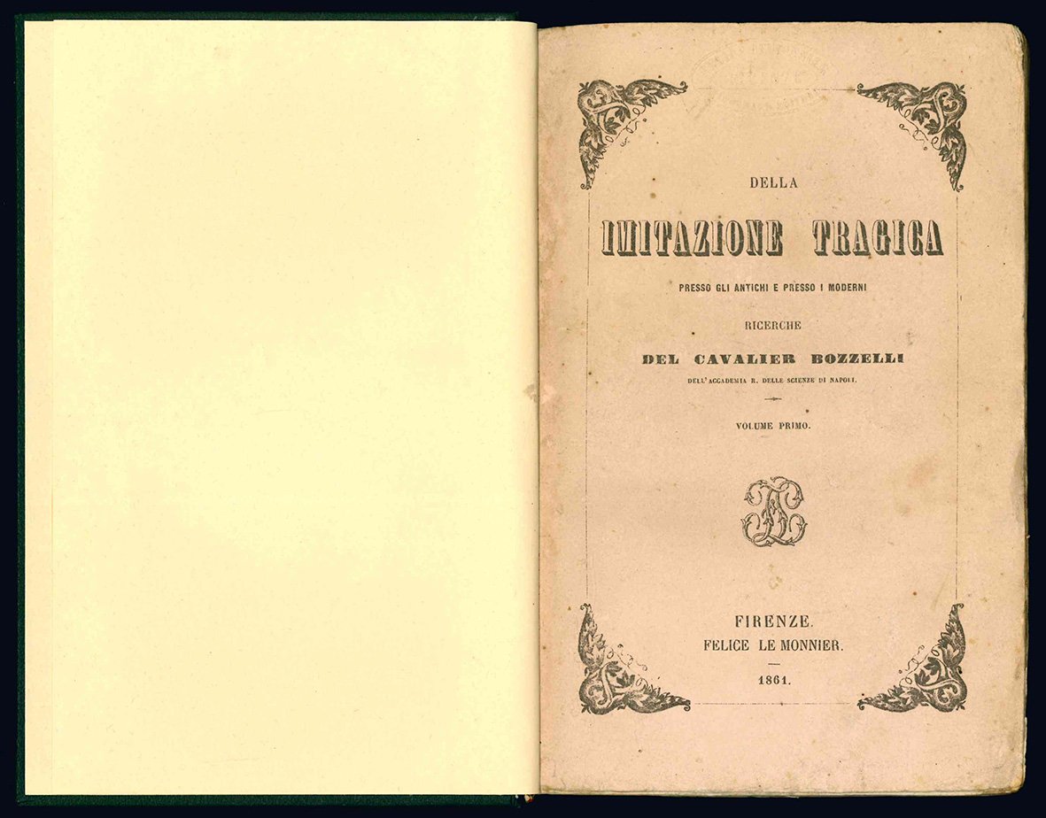 Della imitazione tragica presso gli antichi e presso i moderni. …