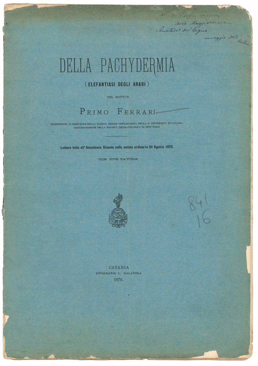 Della pachydermia (elefantiasi degli arabi) del dottor Primo Ferrari [...] … | Immagine principale