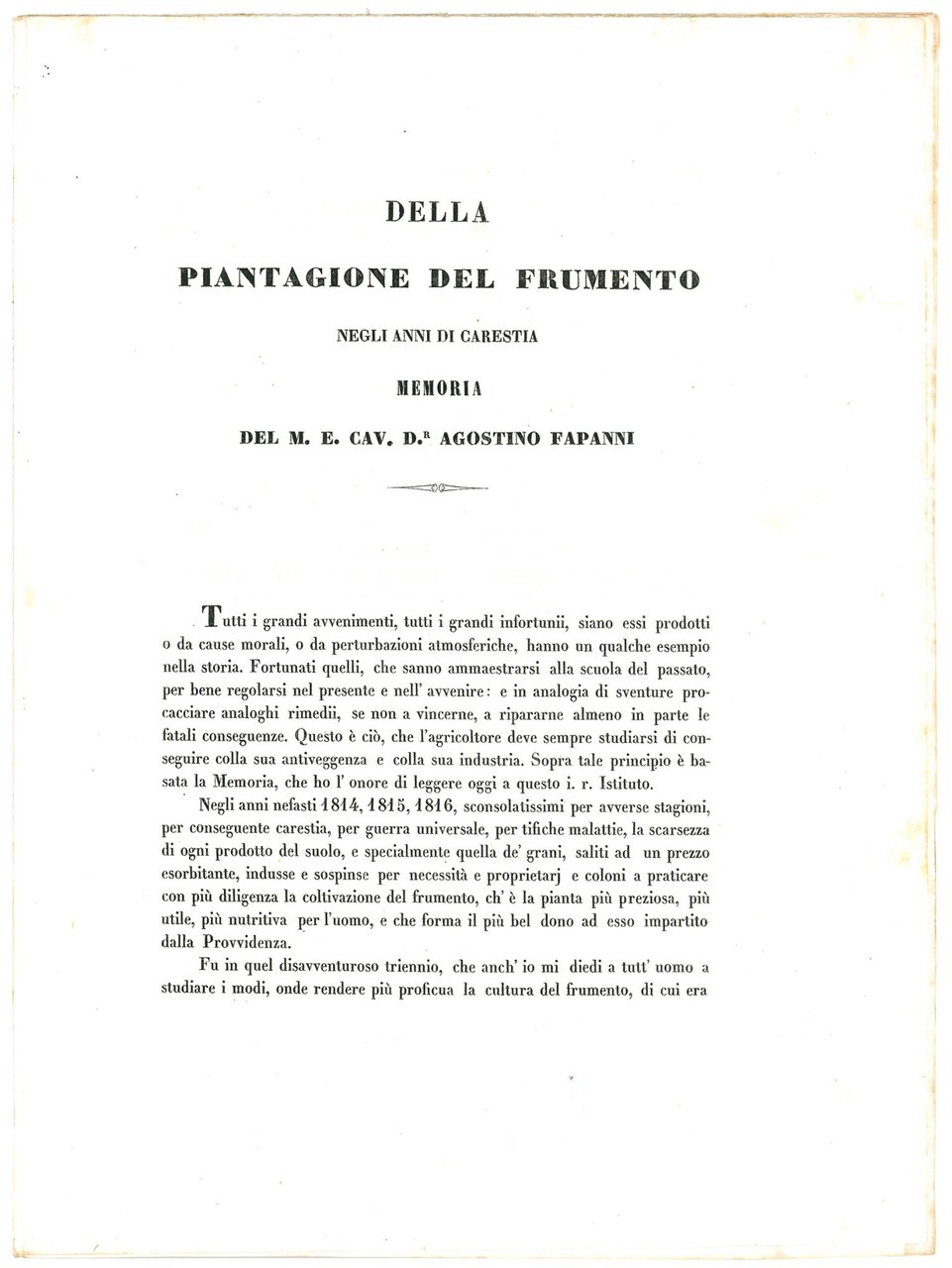 Della piantagione del frumento negli anni di carestia. Memoria del …