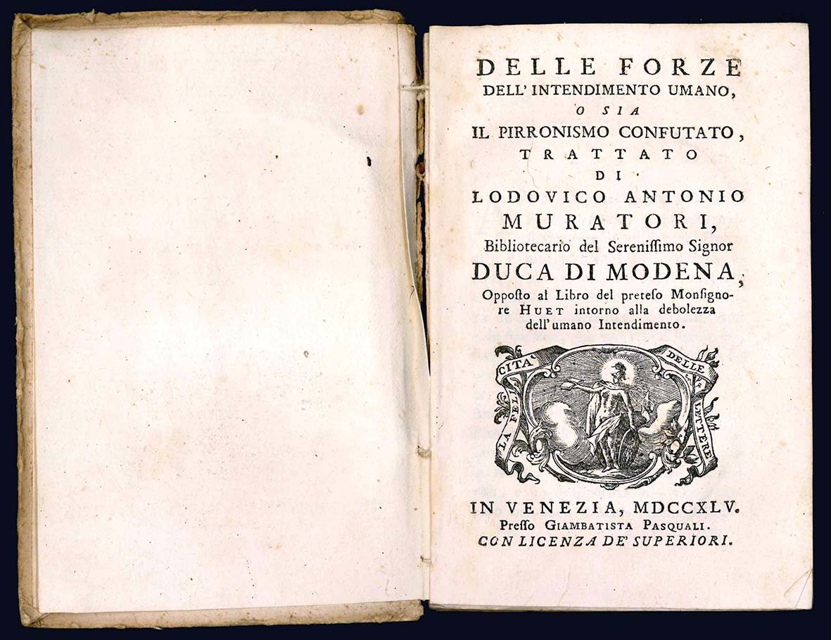 Delle forze dell'intendimento umano, o sia il Pirronismo confutato, trattato …