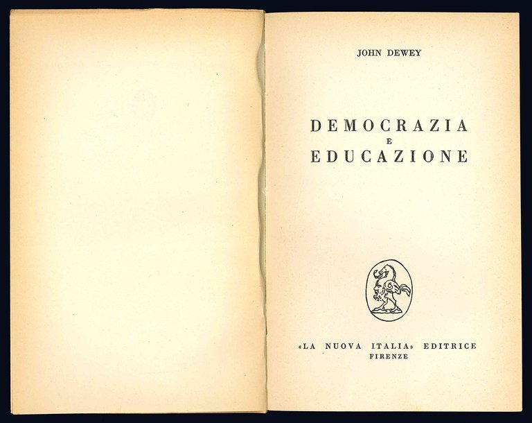 Democrazia e educazione. Traduzione di Enzo Enriques Agnoletti.