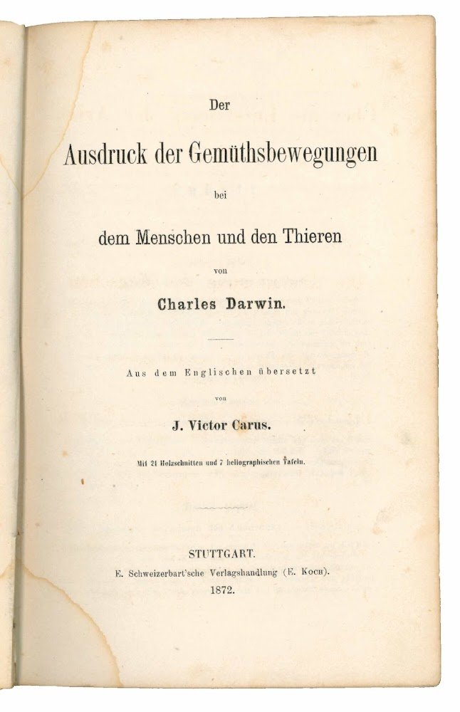 Der Ausdruck der Gemuthsbewegungen bei dem Menschen und den Thieren.