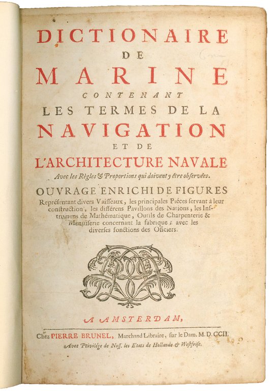 Dictionaire de marine contenant les termes de la navigation et …