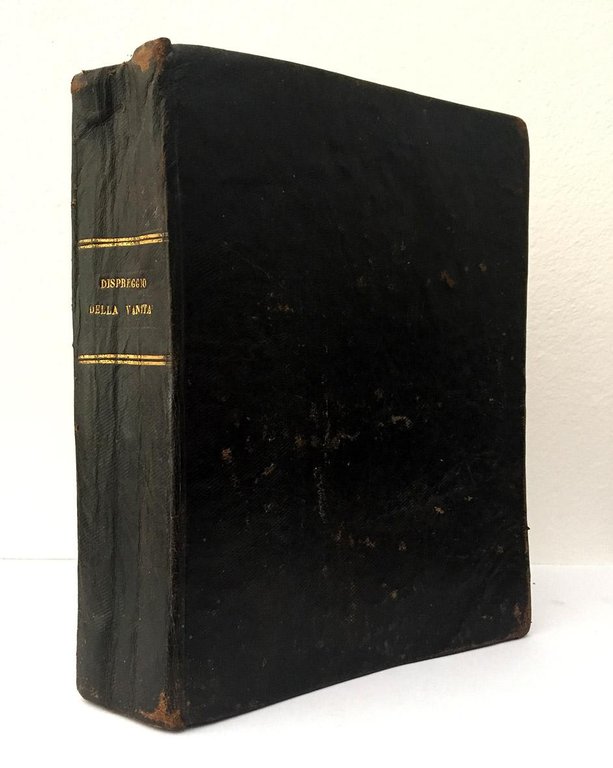 Dispregio della vanità del mondo del padre f. Diego Stella …