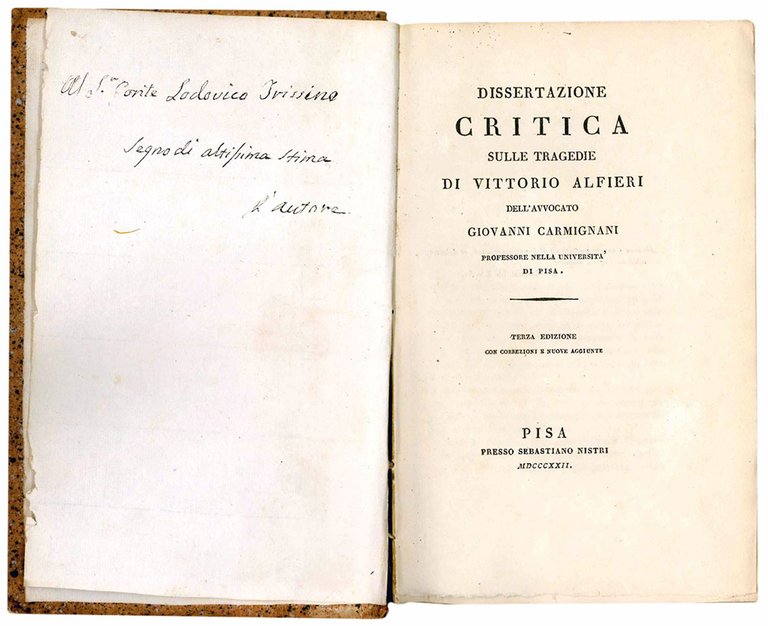 Dissertazione critica sulle tragedie di Vittorio Alfieri dell'avvocato Giovanni Carmignani …