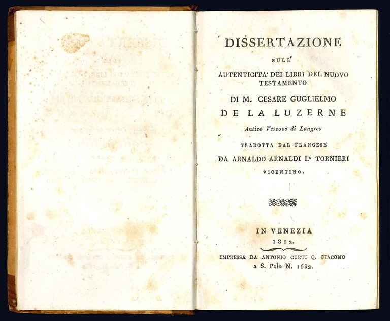 Dissertazioni sopra la verità della religione di Mr. Cesare Guglielmo …