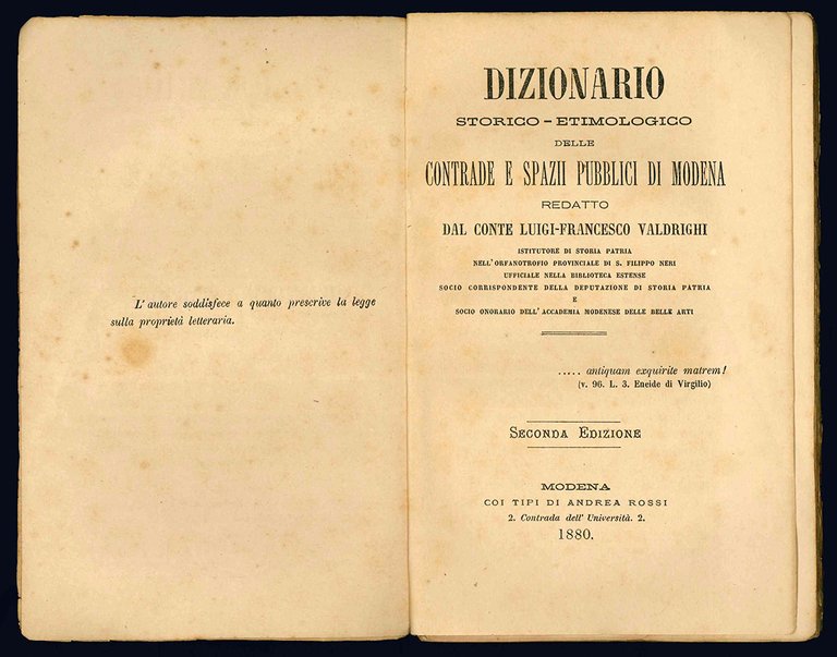 Dizionario storico-etimologico delle contrade e spazio pubblici di Modena redatto …