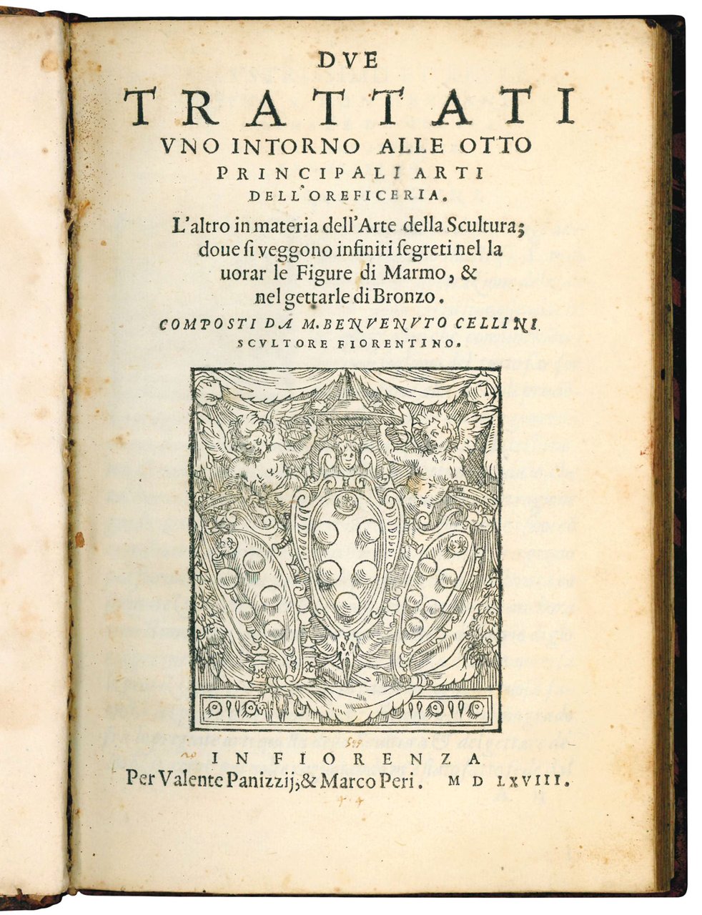 Due trattati uno intorno alle otto principali Arti dell'Oreficeria. L'altro …