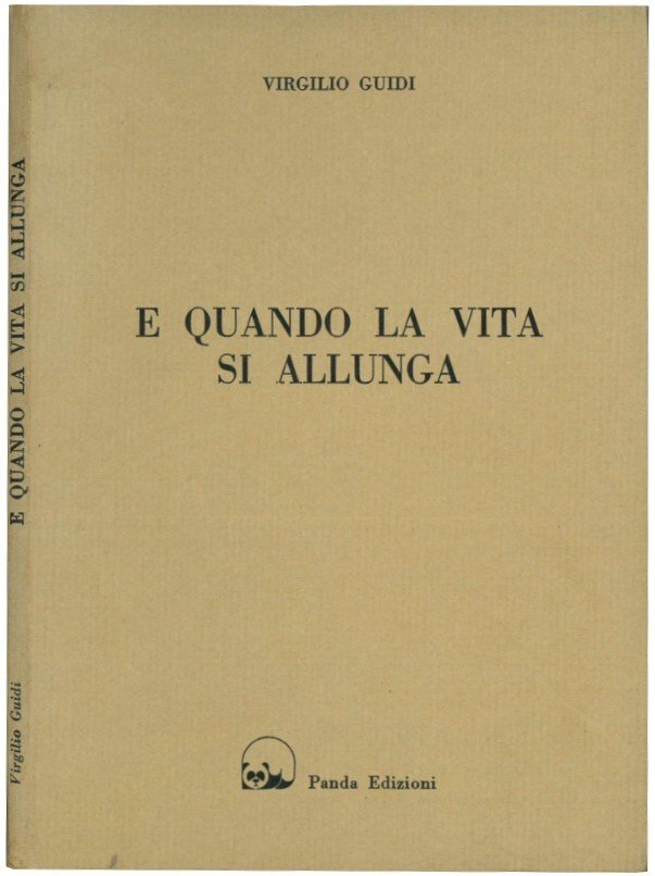 E quando la vita si allunga.