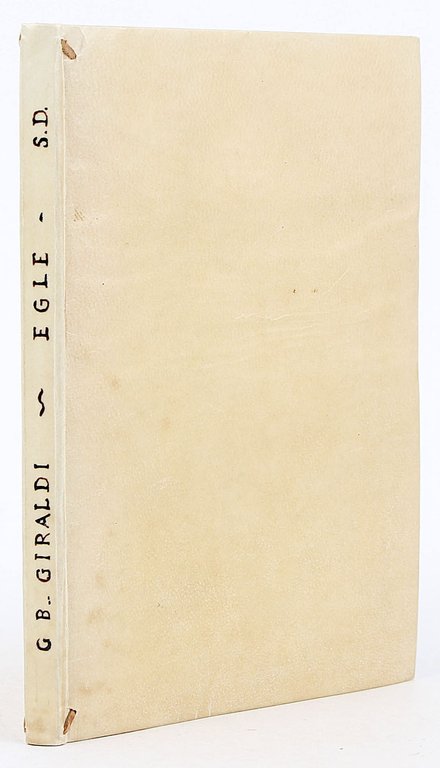 Egle satira di M. Giovan Battista Giraldi Cinthio da Ferrara