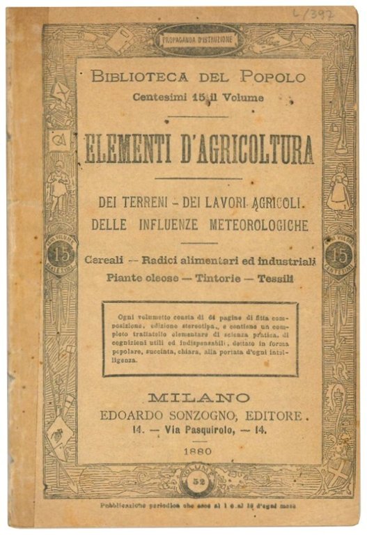 Elementi d'agricoltura: dei terreni, dei lavori agricoli, delle influenze metereologiche: …