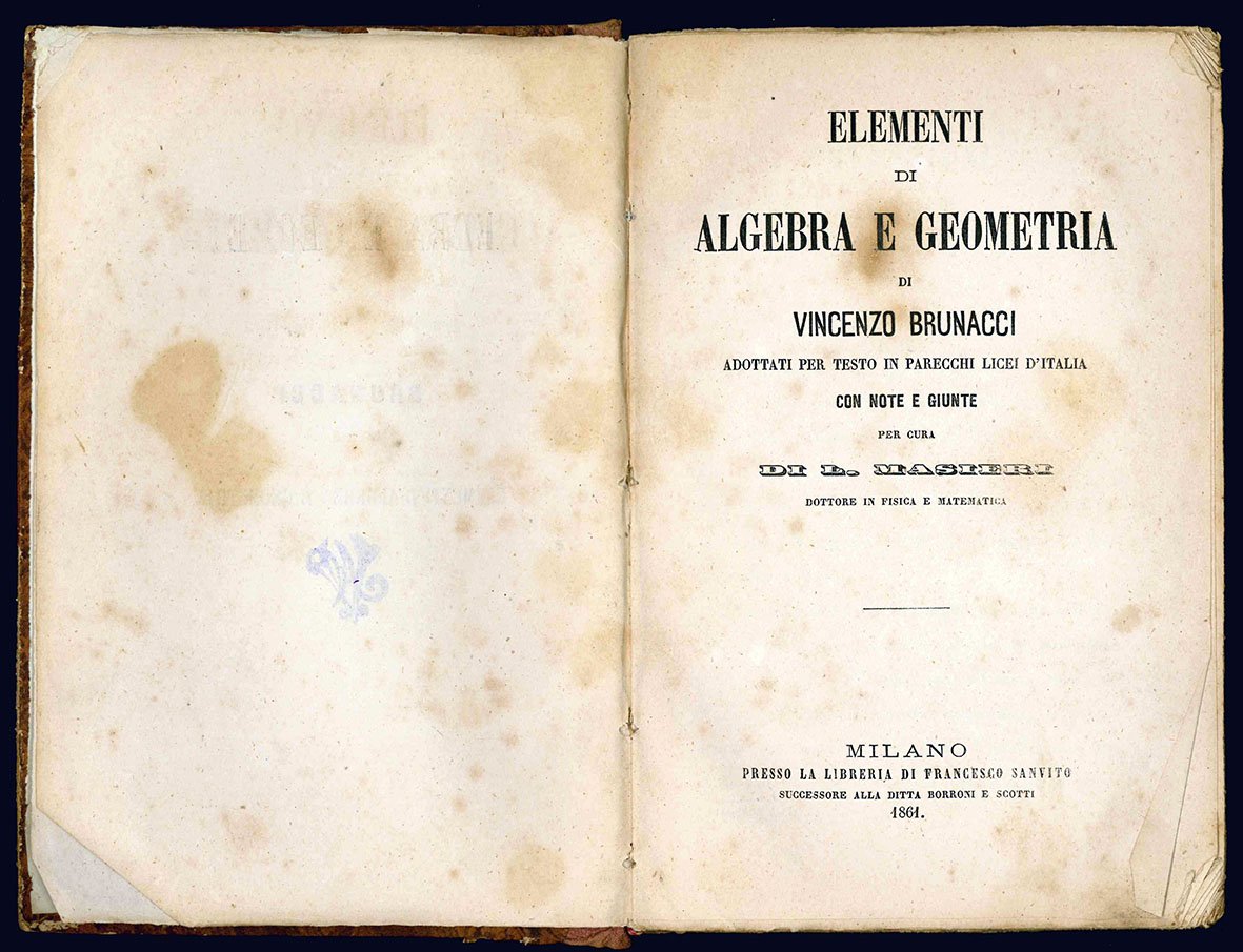 Elementi di algebra e geometria di Vincenzo Brunacci adottati per …