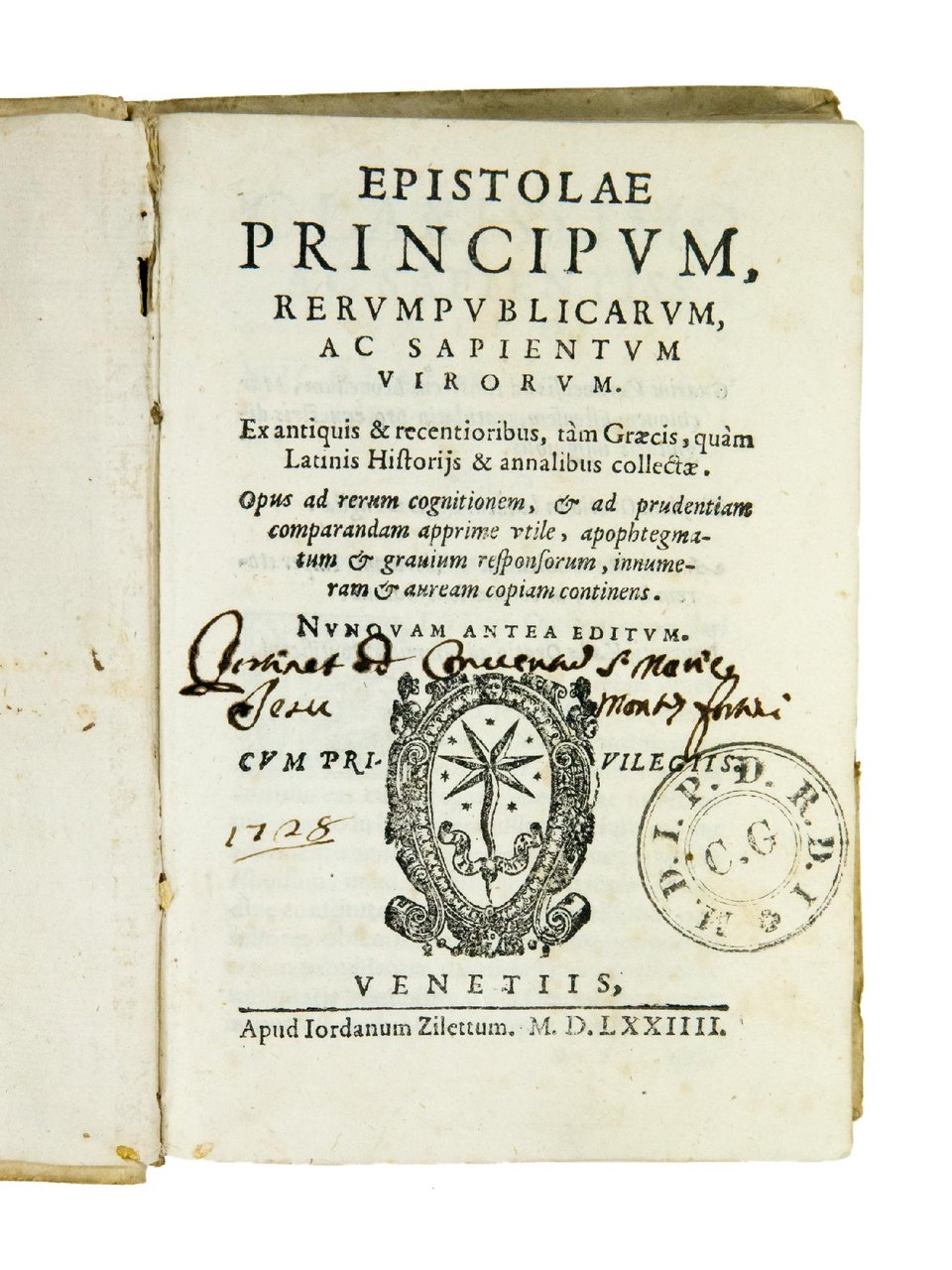 Epistolae principum, rerumpublicarum ac sapientium virorum. Ex antiquis &amp; recentioribus, …