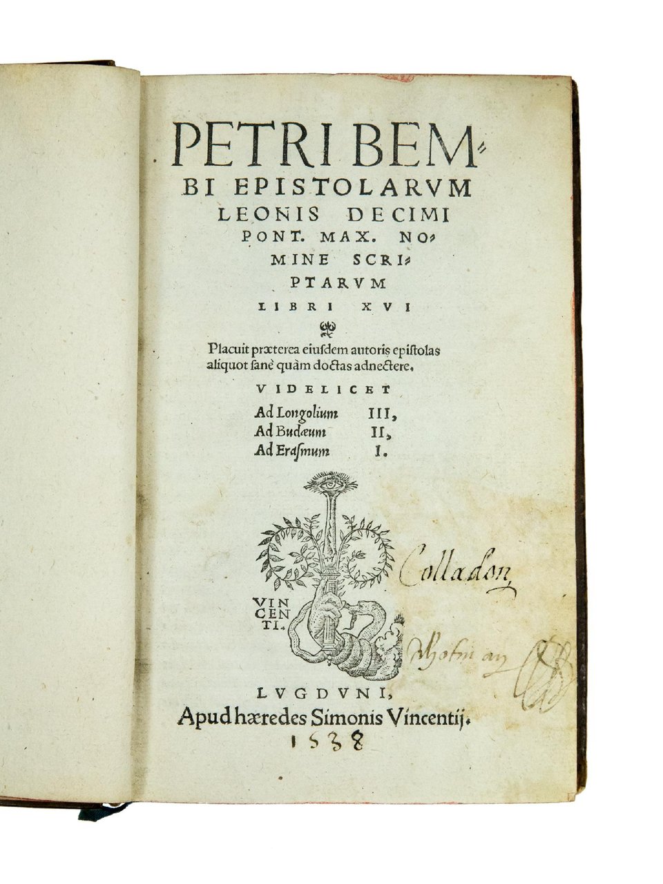Epistolarum Leonis Decimi Pont. Max. Nomine scriptarum libri XVI. Placuit …