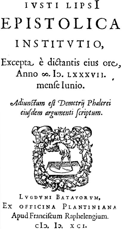 Epistolica institutio, Exepta è dictantis eius ore, Anno M.D. LXXXVII. …