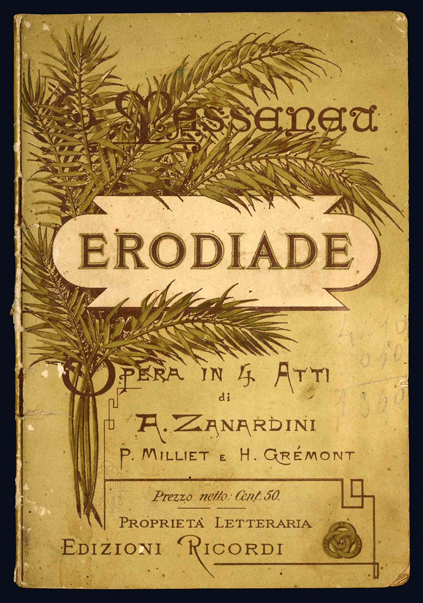 Erodiade. Opera-ballo in quattro atti. (Versione ritmica dal francese di …