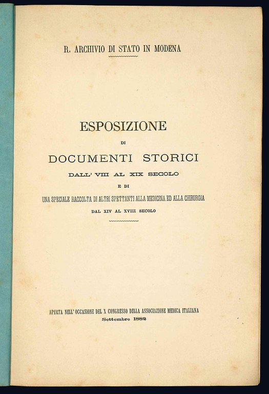 Esposizione di documenti storici dall'VIII al XIX secolo e di …