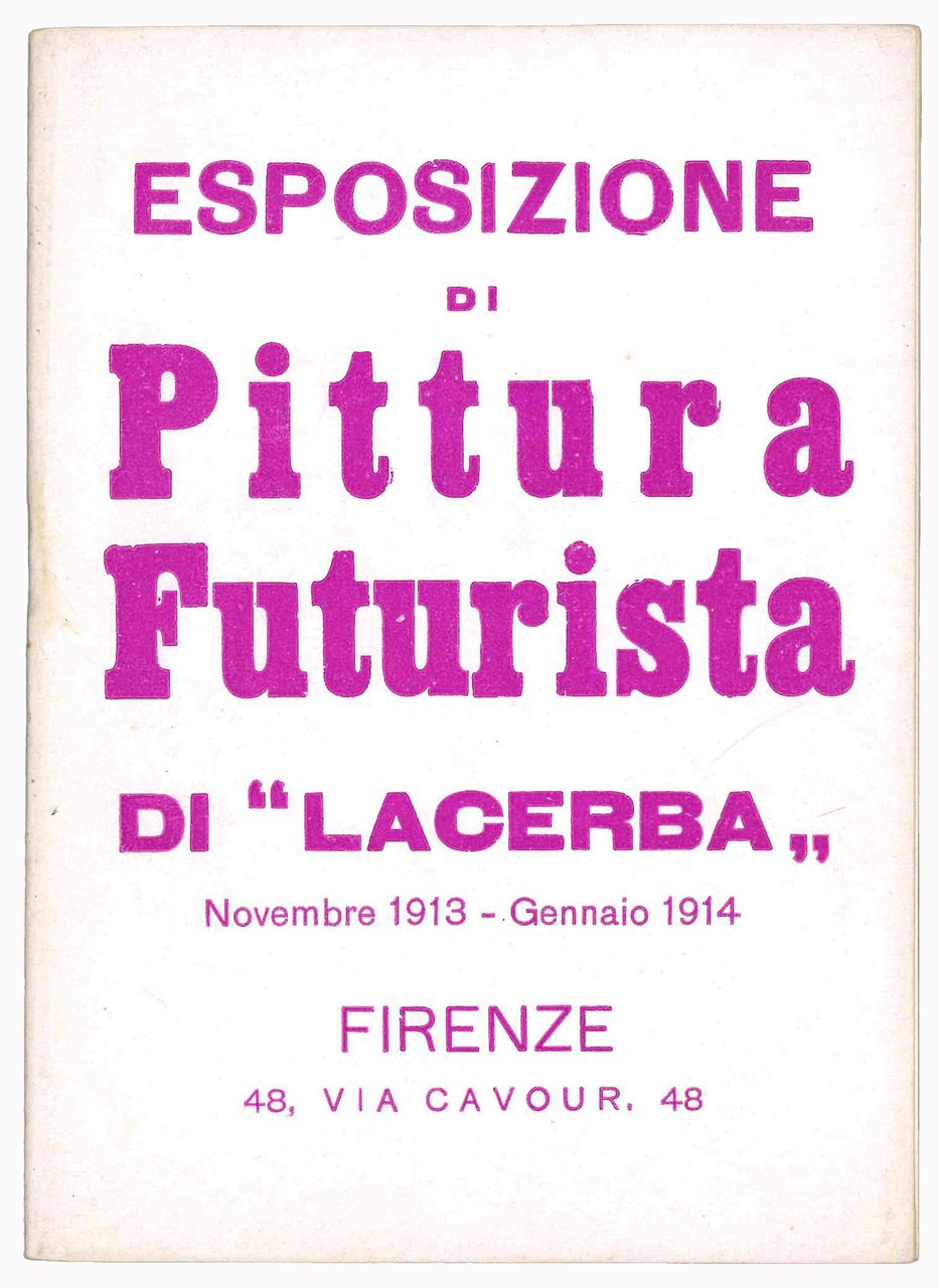 Esposizione di pittura futurista di "Lacerba". Novembre 1913 - Gennaio … | Immagine principale