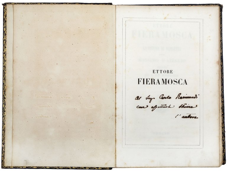 Ettore Fieramosca, o La disfida di Barletta di Massimo d'Azeglio. …